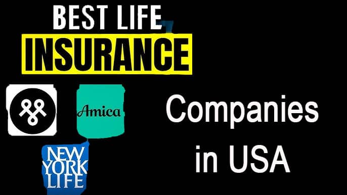 Best Life Insurance Companies in USA